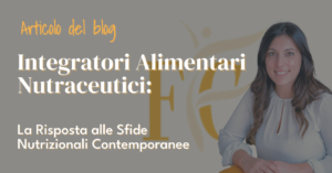 Integratori Alimentari Nutraceutici